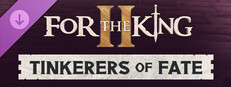 For The King II: Tinkerers Of Fate Character Pack