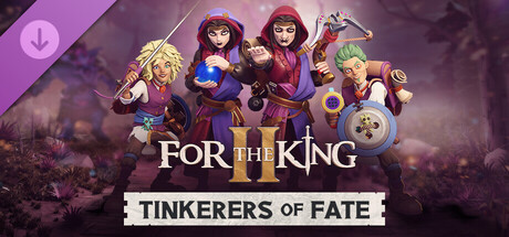 For The King II: Tinkerers Of Fate Character Pack