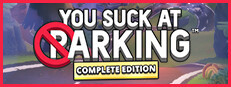 You Suck at Parking® - Complete Edition